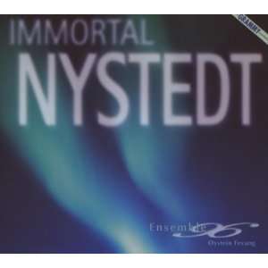  Immortal Nystedt K. Nystedt Music
