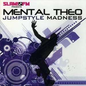  Jumpstyle Madness Mental Theo Music