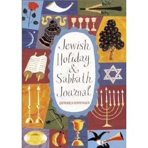 Jewish Holiday & Sabbath Journal [Diary] Edward Hoffman 