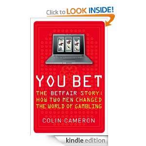 You Bet The Betfair Story and How Two Men Changed the World of 