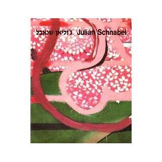   Julian Schnabel (Katalog) (Hebrew Edition) by Julian Schnabel (1988