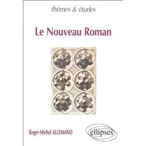  Le Nouveau roman (9782729856328) Allemand Books