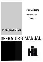 INTERNATIONAL 354 2300 2300A Tractor Operators Manual  