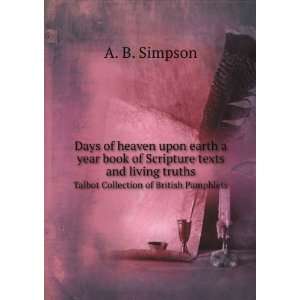  Days of heaven upon earth a year book of Scripture texts 