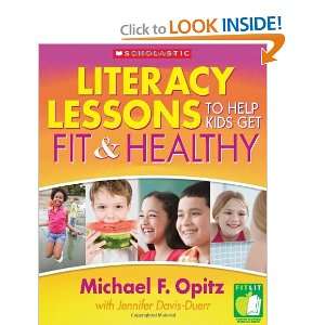   to Help Kids Get Fit & Healthy [Paperback] Michael Opitz Books