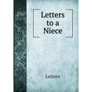  Letters to a Niece Letters Books