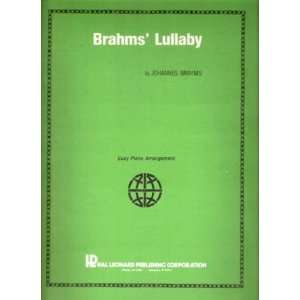    Brahms Lullaby Easy Piano Arrangement Johannes Brahms Books