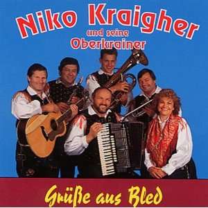  Gruesse Aus Bled Niko & Oberkrai Kraigher Music