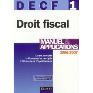   fiscal DECF 1 (French Edition) (9782100499250) Emmanuel Disle Books