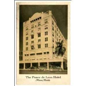    Reprint The Ponce de Leon Hotel, Miami, Florida