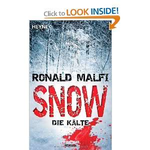  Snow   Die Kälte (9783453528529) Ronald Malfi Books