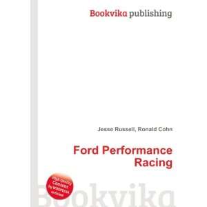  Ford Performance Racing Ronald Cohn Jesse Russell Books
