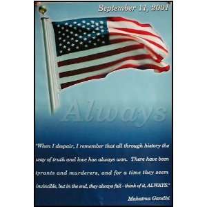  Always (US Flag   September 11th) Patriotic Poster Print 