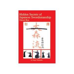  Hidden Secrets of Japanese Swordsmanship DVD 2 by Roger 