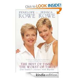 The Best of Times, the Worst of Times Penelope / Rowe, Jessica Rowe 