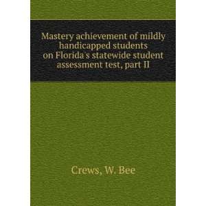  Mastery achievement of mildly handicapped students on 