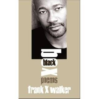 Black Box by Frank X. Walker (Nov 12, 2005)