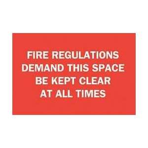 Sign,10x14,fire Regulations Demand   BRADY  Industrial 