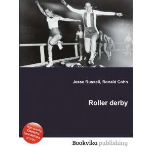  Roller derby Ronald Cohn Jesse Russell Books