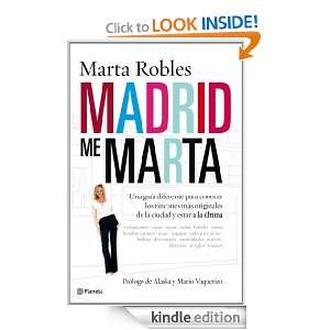 Madrid me Marta Una guía diferente para conocer los rincones más 