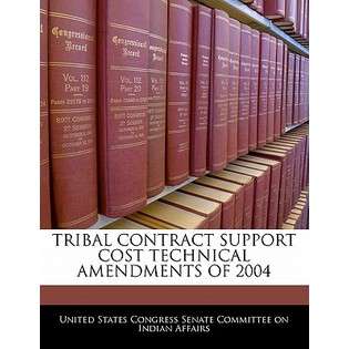 Bibliogov Tribal Contract Support Cost Technical Amendments of 2004 by 