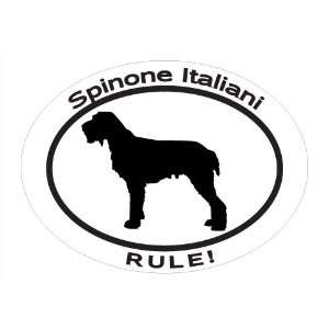  Oval Decal with dog silhouette and statement SPINONE 