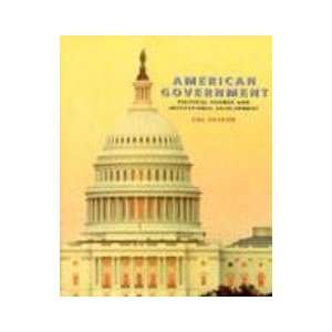 American Government Political Change And Institutional Development 