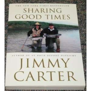 Jimmy Carter Signed Sharing Good Times Book Jsa   Sports Memorabilia