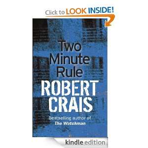 The Two Minute Rule Robert Crais  Kindle Store