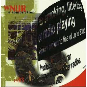  WNUR No Smoking Littering or Radio Playing, Audio CD 