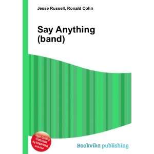 Say Anything (band) Ronald Cohn Jesse Russell  Books