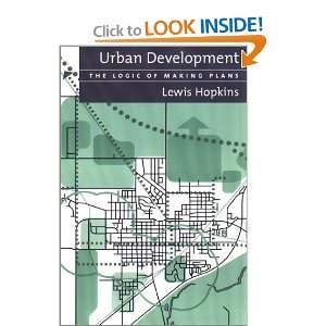  Urban Development The Logic Of Making Plans [Paperback 