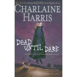  Dead Until Dark (Southern Vampire Mysteries, No. 1 