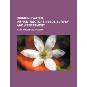  Drinking water infrastructure needs survey and assessment 
