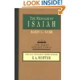 The Message of Isaiah (Bible Speaks Today) by Barry G. Webb (Jan 13 