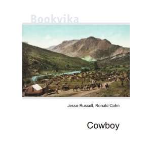  Cowboy Ronald Cohn Jesse Russell Books