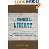  The History and Contemporary Relevance of the Thirteenth Amendment 