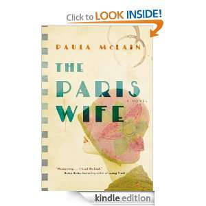 The Paris Wife Paula McLain  Kindle Store
