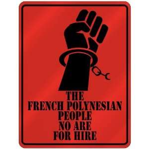  New  The French Polynesian People No Are For Hire 