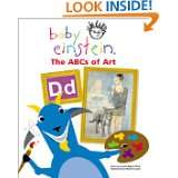Baby Einstein The ABCs of Art by Julie Aigner Clark (Oct 31, 2002)