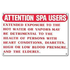   Spa Users Sign for Residential or Commercial Pools Patio, Lawn