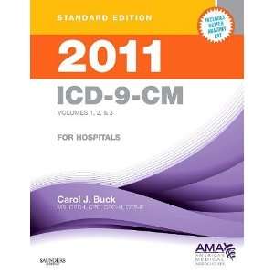  2011 ICD 9 CM for Hospitals, Volumes 1, 2 & 3 Standard 
