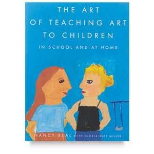  The Art of Teaching Art to Children   The Art of Teaching Art 
