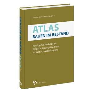 Atlas   Bauen im Bestand Katalog für nachhaltige 