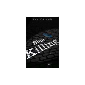 Blue Killing  Ken Catran, Barbara Küper Bücher