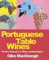portuguese table wines the new generation von giles macdonogh