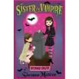 My Sister the Vampire 12. Stake Out von Sienna Mercer von Egmont UK 