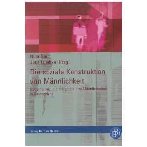   Männlichkeiten in Deutschland  Nina Baur Bücher