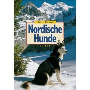 Nordische Hunde  Doris Baumann Bücher