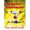 Fascination Quadrocopter  Roland Büchi Englische Bücher